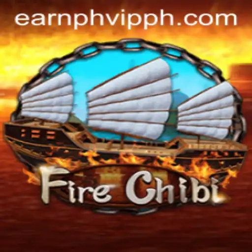 Exploring FireChibi: A New Era in Gaming with earnph vip Integration