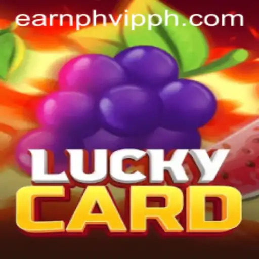 Exploring the Exciting World of LuckyCard and Unlocking Earnph Vip Opportunities
