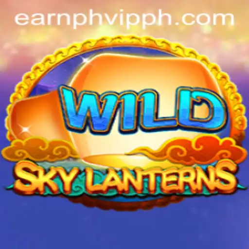 Explore SkyLanterns: A Unique Gaming Experience with Earnph VIP