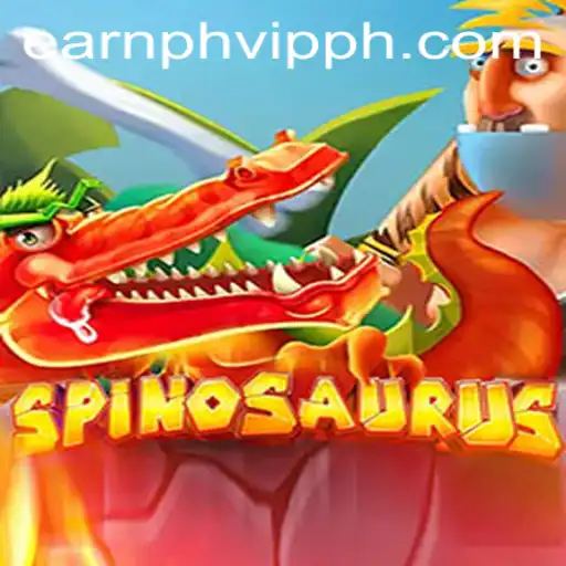 Explore the Thrilling World of Spinosaurus and Unlock Rewards with Earnph VIP