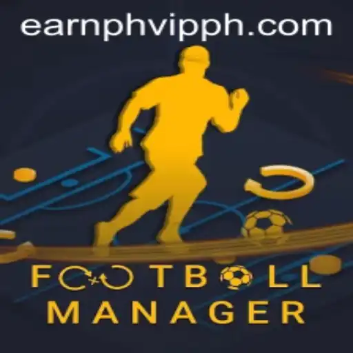 Exploring the World of Football Manager and the Excitement of EarnPH VIP
