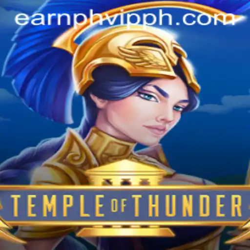 Dive Into the World of TempleofThunder and the Potential of Earnph VIP