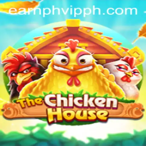 Exploring the Fascinating World of TheChickenHouse: Your Guide to EarnPh VIP