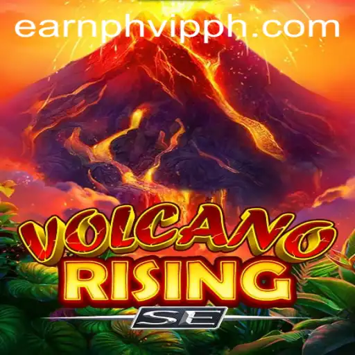 An In-Depth Exploration of VolcanoRisingSE: The Ultimate Gaming Experience with earnph vip